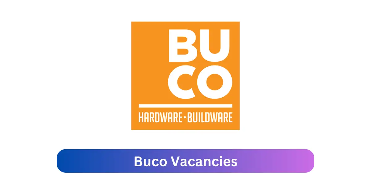 Buco Vacancies 2025 Offer x59 jobs @www.buco.co.za