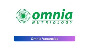 Omnia Vacancies 2025 Highlight x5 jobs @omnia.co.za