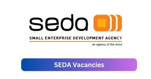 SEDA Vacancies 2025 Announce x1 jobs @www.seda.org.za