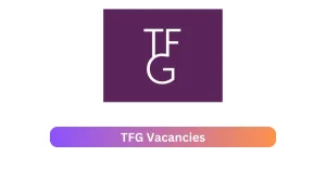 TFG Vacancies 2025 Provide x62 jobs @www.tfg.co.za