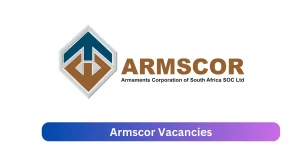 Armscor Vacancies 2025 Declare x4 jobs @Armscor.co.za