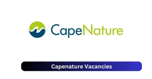 Capenature Vacancies 2025 Declare x7 jobs @www.capenature.co.za