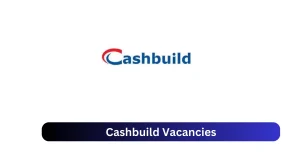 Cashbuild Vacancies 2025 Share x46 jobs @www.cashbuild.co.za