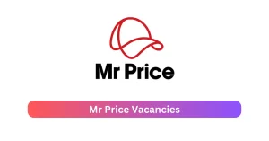 Mr Price Vacancies 2025 Disclose x52 jobs @www.mrpricegroup.com