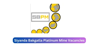 Siyanda Bakgatla Platinum Mine Vacancies 2025 Mention x3 jobs @www.siyandaplatinum.com