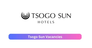 Tsogo Sun Vacancies 2025 Announce x6 jobs @www.tsogosun.com